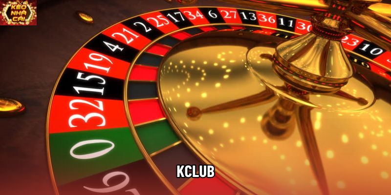 Kclub Và Những Thông Tin Cơ Bản Cần Được Nắm Rõ 2026