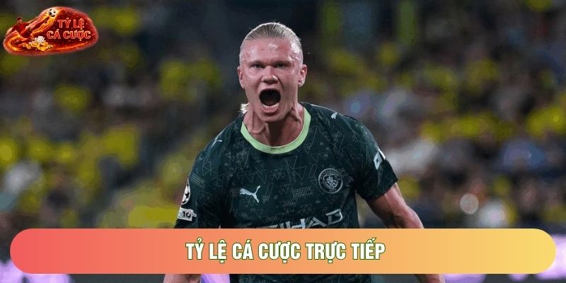 Tỷ Lệ Cá Cược Trực Tiếp: Bí Quyết Đọc Kèo Và Đặt Cược Thắng Lớn